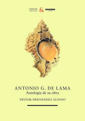 Portada de Antonio G. de Lama. Antología de su obra