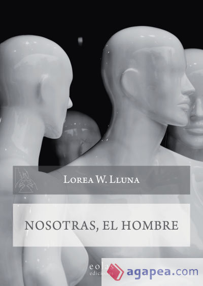 Nosotras, el hombre