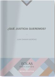 Portada de Qué justica queremos?