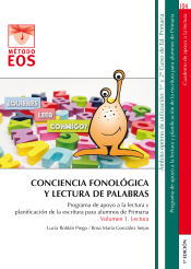 Portada de CONCIENCIA FONOLOGICA Y LECTURA DE PALABRAS: Programa apoyo a la lectura y planificaci¢n escritura 1