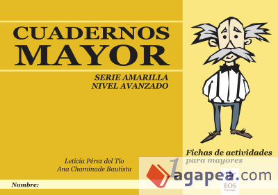 Cuadernos mayor, serie amarillo, nivel avanzado