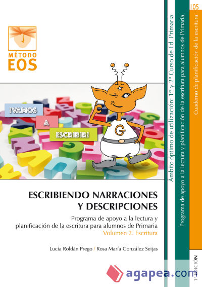 ESCRIBIENDO NARRACIONES Y DESCRIPCIONES: Programa apoyo a la lectura y escritura 2