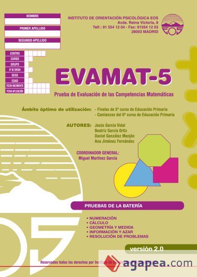 EVAMAT-5 Batería para la Evaluación de la Competencia Matemática EVAMAT-5 Batería para la Evaluación de la Competencia Matemática