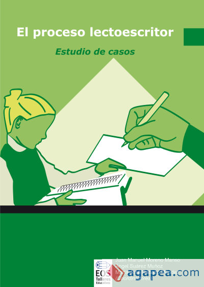 El proceso lectoescritor. Estudio de casos