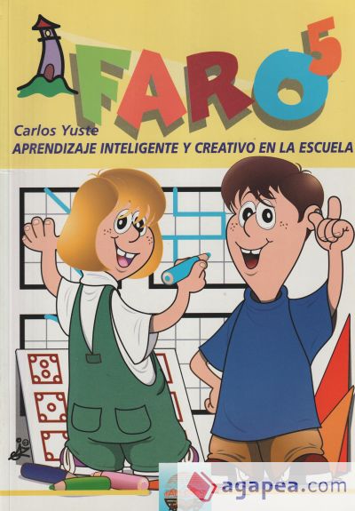 FARO V. Aprendizaje inteligente y creativo en la escuela