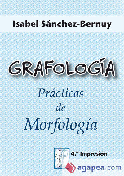 Grafología. Prácticas de morfología