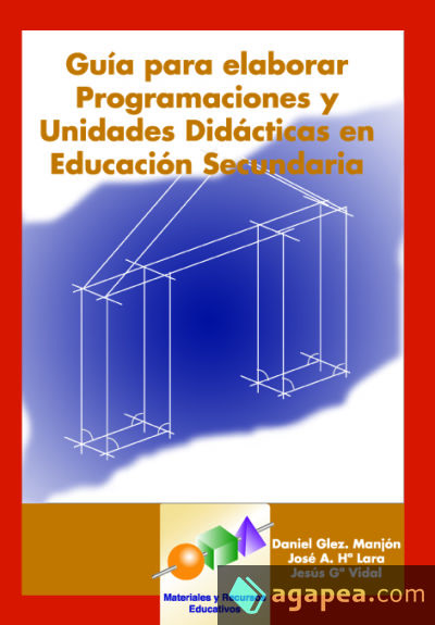 Guía para elaborar programaciones y unidades didácticas en educación secundaria