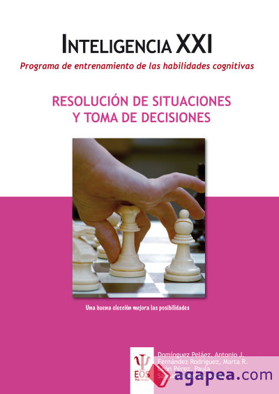 Programa de entrenamiento de las habilidades cognitivas. RESOLUCIÓN DE SITUACIONES Y TOMA DE DECISIONES