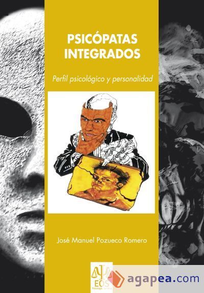 Psicópatas integrados Psicópatas integrados