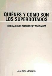 Portada de Quiénes y cómo son los superdotados