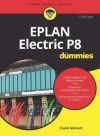 EPLAN Electric P8 f&uuml;r Dummies