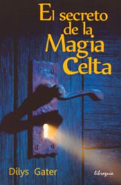 Portada de El Secreto de la Magia Celta