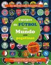 EQUIPOS FUTBOL MUNDO PEG