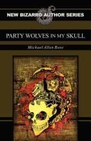 Portada de Party Wolves in My Skull