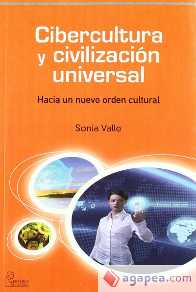 CIBERCULTURA Y CIVILIZACION UNIVERSAL