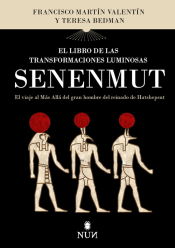 Portada de LIBRO DE LAS TRANSFORMACIONES LUMINOSAS DE SENENMUT, EL