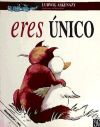 ERES UNICO