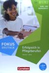 ERFOLGREICH IN PFLEGEBERUFEN. LIBRO DE CURSO Y EJERCICIOS