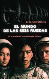 Portada de El mundo de las seis ruedas
