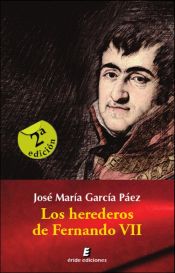 Portada de Los herederos de Fernando VII