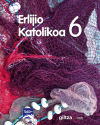 ERLIJIO KATOLIKOA 6 LMH