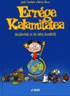 ERREGE KALAMITATEA 01. (EUSKERA)