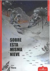 Portada de SOBRE ESTA MISMA NIEVE