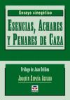 ESENCIAS, ACHARES Y PENARES DE CAZA