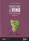 Marketing Del Vino: Estrategia, Valor Y Digitalización