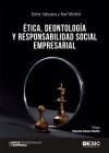 ética, Deontología Y Responsabilidad Social Empresarial.