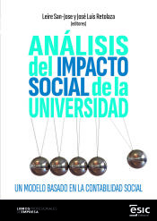 Portada de AN&Aacute;LISIS DEL IMPACTO SOCIAL DE LA UNIVERSIDAD: UN MODELO BASADO EN LA CONTABILIDAD SOCIAL