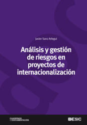 Portada de Análisis y gestión de riesgos en proyectos de internacionalización