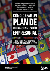 Portada de CÓMO CREAR UN PLAN DE INTERNACIONALIZACIÓN EMPRESARIAL