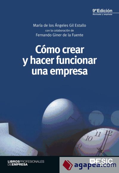 Cómo crear y hacer funcionar una empresa