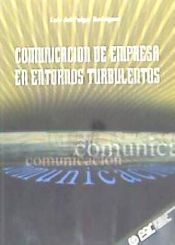 Portada de Comunicación de empresa en entornos turbulentos