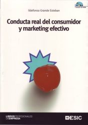 Portada de Conducta real del consumidor y marketing efectivo