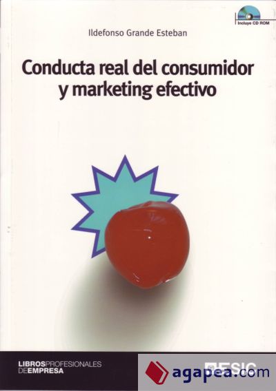 Conducta real del consumidor y marketing efectivo