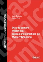 Portada de Días de compra misteriosa, aplicaciones prácticas de Mystery Shopping