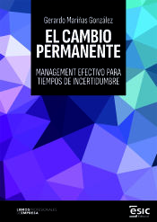 Portada de EL CAMBIO PERMANENTE: Management efectivo para tiempos de incertidumbre