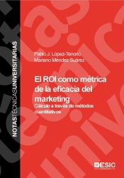 Portada de El ROI como métrica de la eficacia del marketing