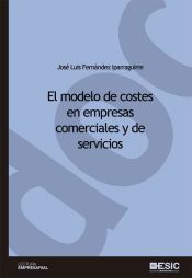 Portada de El modelo de costes en empresas comerciales y de servicios