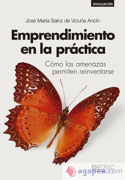 Emprendimiento en la práctica: Cómo las amenazas permiten reinventarse