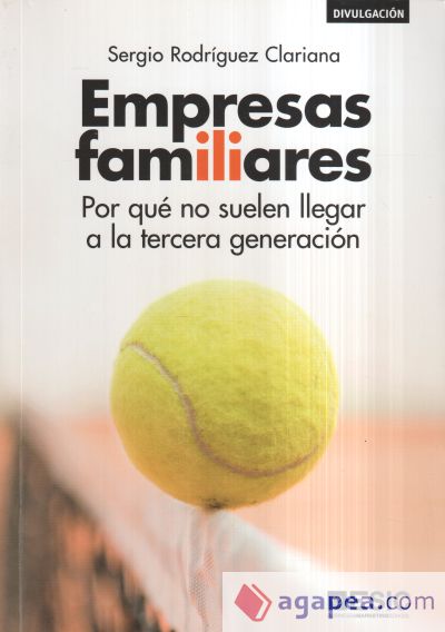 Empresas familiares: Por qué no suelen llegar a la tercera generación