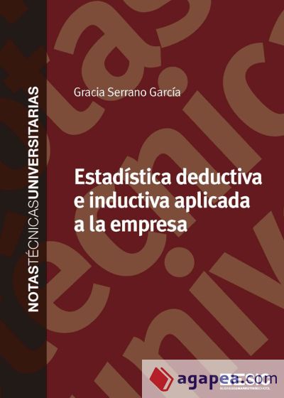 Estadística deductiva e inductiva aplicada a la empresa