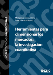 Portada de Herramientas para dimensionar los mercados: la investigación cuantitativa