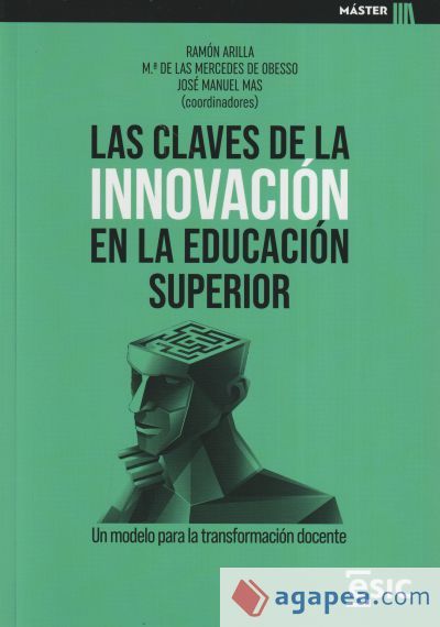 LAS CLAVES DE LA INNOVACI&Oacute;N EN LA EDUCACI&Oacute;N SUPERIOR