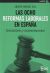 Portada de LAS OCHO REFORMAS LABORALES EN ESPAÑA: CONCLUSIONES Y RECOMENDACIONES, de Andrés Mínguez Vela