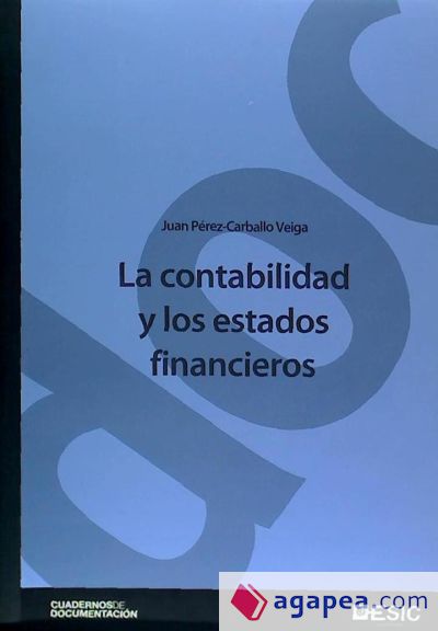 La contabilidad y los estados financieros