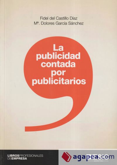 La publicidad contada por publicitaios