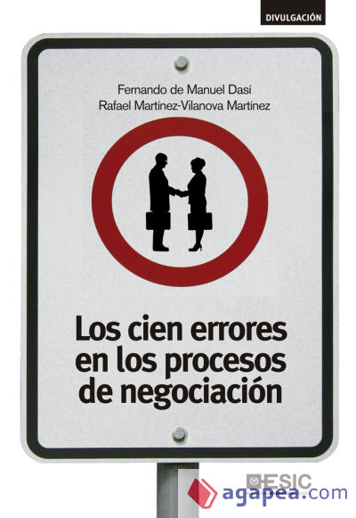Los cien errores en los procesos de negociación Los cien errores en los procesos de negociación
